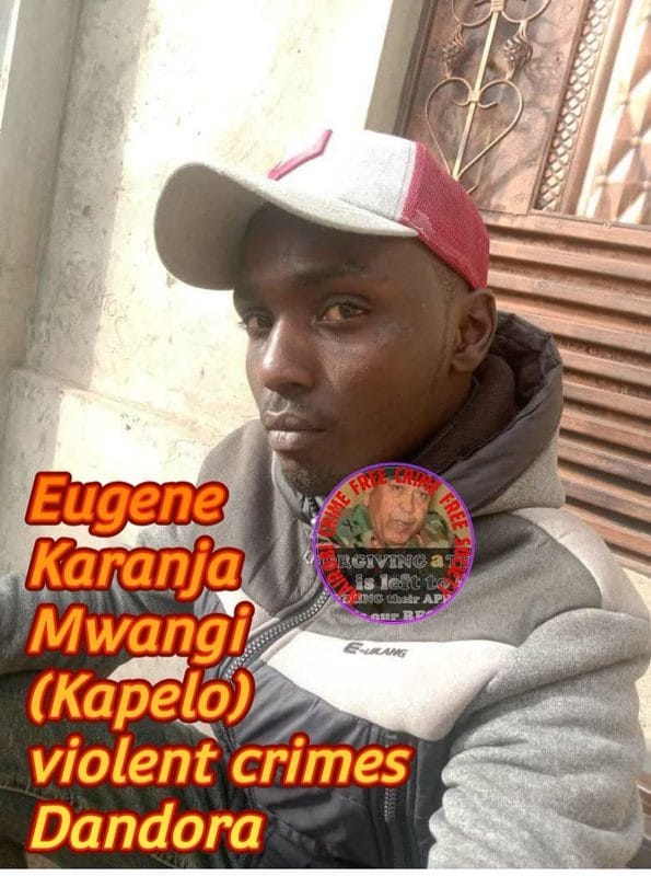Notorious Dandora Thug, Kapelo, Shot Dead By Police After Killing a Pregnant Woman- Was a Jailbird And Had Been Involved in Multiple Murders